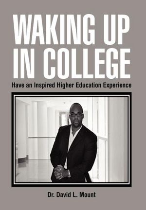 Front cover: Waking Up in College